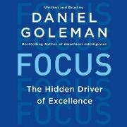 Focus Lib/E: The Hidden Driver of Excellence