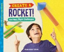 Create a Rocket! and More Flight Challenges