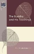 The Buddha and His Teachings