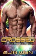 Crossed: A Science Fiction Romance Adventure