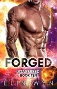 Forged: A Science Fiction Romance Adventure