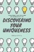 Discovering Your Uniqueness