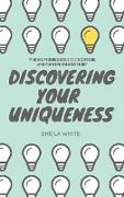 Discovering Your Uniqueness