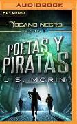 Poetas Y Piratas: Misión 3 de la Serie Océano Negro