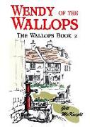Wendy of the Wallops: The Wallops Book 2