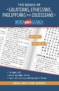 The Books Galatians, Ephesians, Philippians and Colossians: Bible Word Search