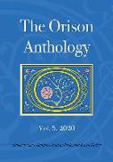 The Orison Anthology: Vol. 5, 2020