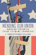 Mending Our Union