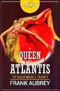 A Queen of Atlantis