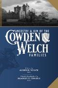 Ancestry and Kin of the Cowden and Welch Families