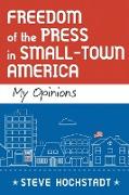 Freedom of the Press in Small-Town America