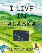 I Live in Alaska