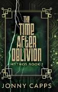 The Time After Oblivion