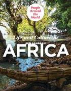 Life and Culture in Sub-Saharan Africa