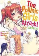 The Pollinic Girls Attack!
