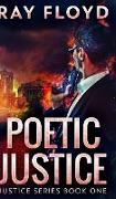 Poetic Justice (Justice Series Book 1)