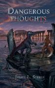 Dangerous Thoughts