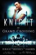 Knight of Grand Crossing