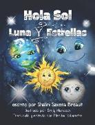 Hola Sol Luna Y Estrellas
