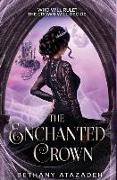 The Enchanted Crown: A Sleeping Beauty Retelling