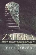 Zahara and the Lost Books of Light