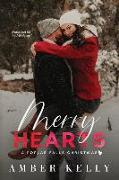 Merry Hearts: A Small Town Holiday Novella