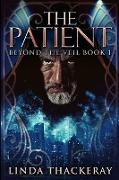 The Patient (Beyond The Veil Book 1)