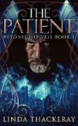 The Patient (Beyond The Veil Book 1)