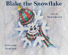 Blake the Snowflake