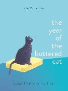 The Year of the Buttered Cat