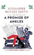 A Promise of Ankles: A 44 Scotland Street Novel