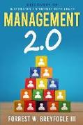 Management 2.0: Discovery of Integrated Enterprise Excellence