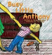 Busy Little Anthony