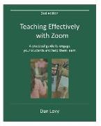 Teaching Effectively with Zoom: A practical guide to engage your students and help them learn