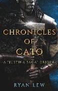 Chronicles of Cato: A Justina Saga Origin