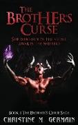 The Brother's Curse (The Brother's Curse Saga Book 1)