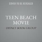 Teen Beach Movie Lib/E