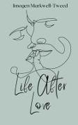 Life After Love: A Contemporary Paranormal MM Romance