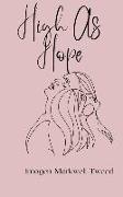 High As Hope: An Erotica Novella