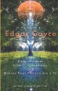 A Year with Edgar Cayce: Daily Wisdom from His Readings and Events That Shaped His Life