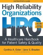 INSTRUCTOR GUIDE for High Reliability Organizations, Second Edition