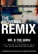 The Proverbs Remix