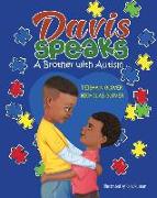 Davis Speaks: A Brother with Autism