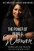 The Power of Being a Woman