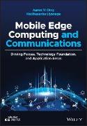 Mobile Edge Computing and Communications