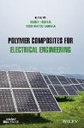 Polymer Composites for Electrical Engineering