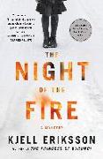 The Night of the Fire: A Mystery