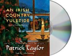 An Irish Country Yuletide: An Irish Country Novella