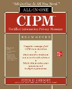 CIPM Certified Information Privacy Manager All-in-One Exam Guide