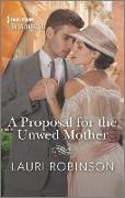 A Proposal for the Unwed Mother: Step Into the Roaring Twenties